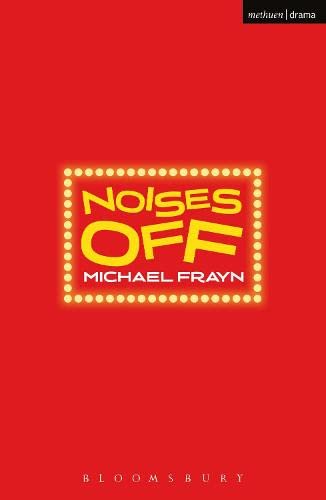 Noises Off (Modern Plays)