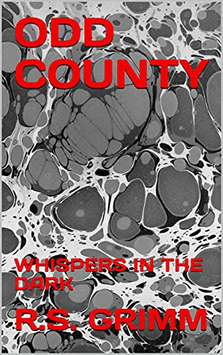 ODD COUNTY: WHISPERS IN THE DARK (ODD COUNTRY Book 3) (English Edition)