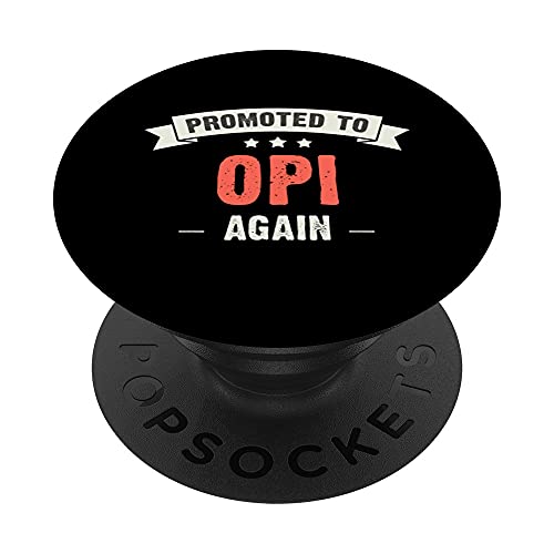 Opi: Nuevo - Promocionado a Opi de nuevo PopSockets PopGrip Intercambiable