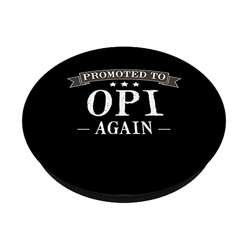 Opi: Nuevo - Promocionado a Opi de nuevo PopSockets PopGrip Intercambiable