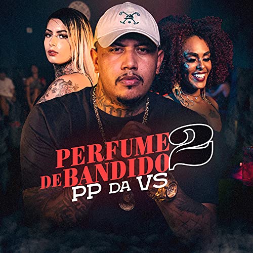 Perfume de Bandido 2