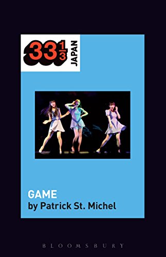 Perfume's GAME (33 1/3 Japan) (English Edition)