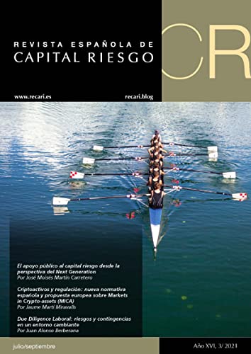 Revista Española de Capital Riesgo 3T.2021: Q3.2021 Spanish Journal of Private Equity & Venture Capital