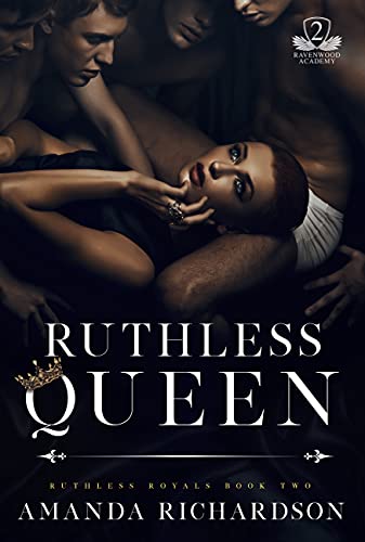 Ruthless Queen: A Reverse Harem Romance (Ruthless Royals Book 2) (English Edition)