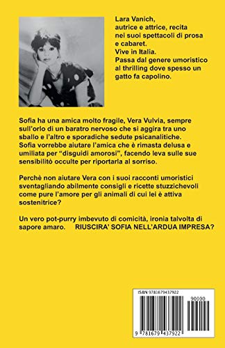 SANGUE, CAFFEINA E FIOR DI CIPOLLA: Sofia tra esperienze stravaganti e humour ad alta gradazione THRILLING: 1 (Thrilling-Humour)