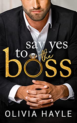 Say Yes to the Boss (New York Billionaires Book 3) (English Edition)