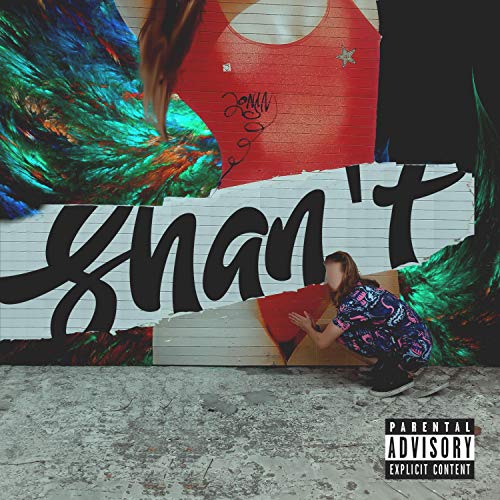 Shan't [Explicit]