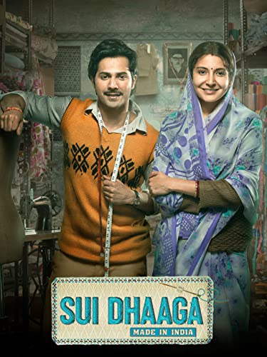 Sui Dhaaga - Made In India