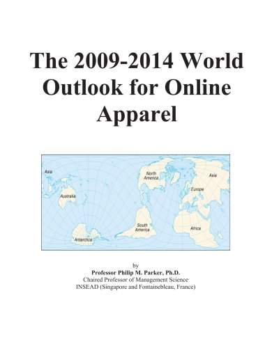 The 2009-2014 World Outlook for Online Apparel