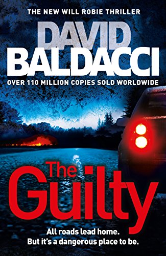 THE GUILTY: A Will Robie Thriller (Will Robie series)