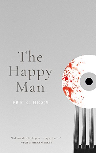 The Happy Man: A Tale of Horror (English Edition)