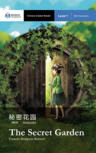 The Secret Garden: Mandarin Companion Graded Readers: Level 1, Simplified Chinese Edition (English Edition)