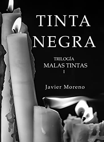 TINTA NEGRA: | Novela negra | Thriller (Trilogía MALAS TINTAS nº 1)