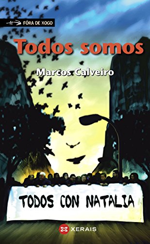 Todos somos (INFANTIL E XUVENIL - FÓRA DE XOGO E-book) (Galician Edition)