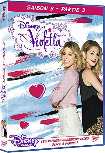 Violetta - Saison 3 - Partie 3 - Les rivalités laisseront-elles place à l'amitié ? [Francia] [DVD]