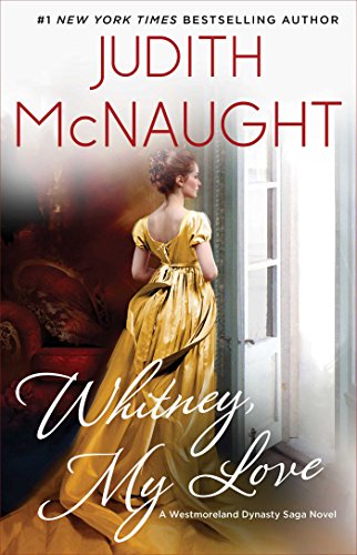 Whitney, My Love (The Westmoreland Dynasty Saga Book 1) (English Edition)