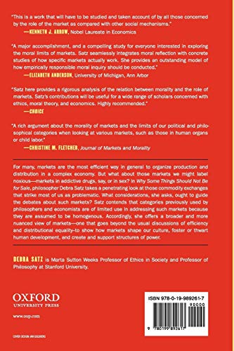 Why Some Things Should Not Be for Sale: The Moral Limits of Markets (Oxford Political Philosophy)