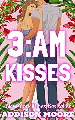 3:AM Kisses (English Edition)