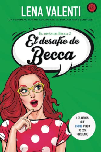 EL DESAFÍO DE BECCA: 2 (EL DIVAN DE BECCA)