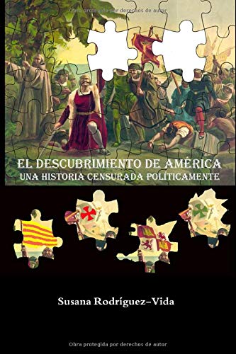 El descubrimiento de América: una historia censurada políticamente