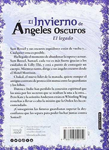 El Invierno De Los Ángeles Oscuros: El legado (ANGELES OSCUROS)