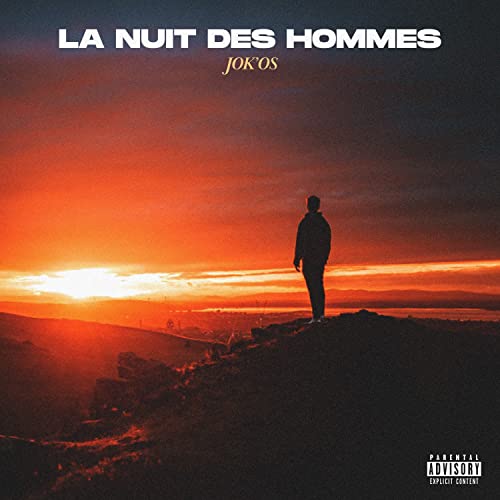 La Nuit Des Hommes [Explicit]