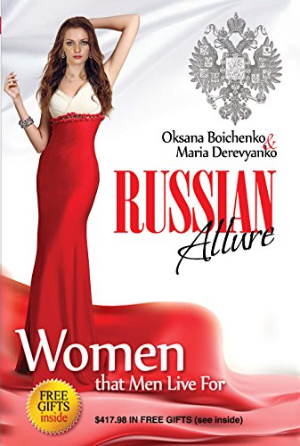 Russian Allure: Women That Men Live For (English Edition)