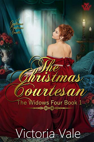 The Christmas Courtesan: A Gentleman Courtesans Novella (The Widows Four Book 1) (English Edition)