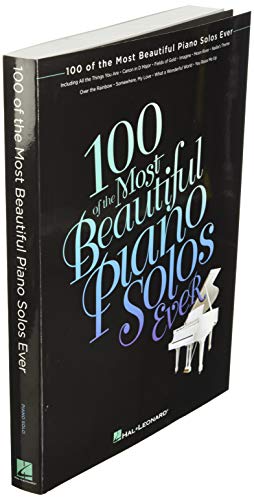 100 of the Most Beautiful Piano Solos Ever