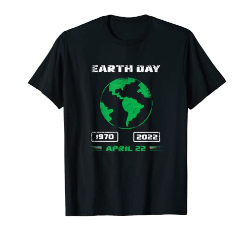 Abril 22 Proteger la Naturaleza Salvar Planeta Hora Día Tierra Camiseta