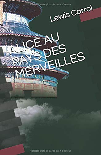 ALICE AU PAYS DES MERVEILLES