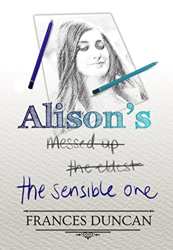 Alison's the Sensible One (English Edition)