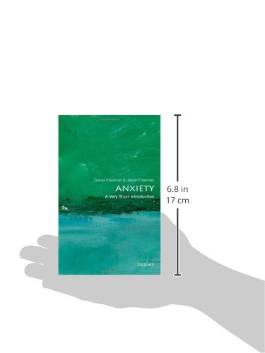 Anxiety: A Very Short Introduction (Very Short Introductions)