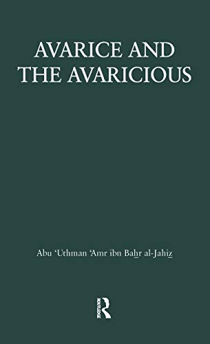 Avarice & The Avaricious (The Kegan Paul Arabia Library, V. 5) (English Edition)