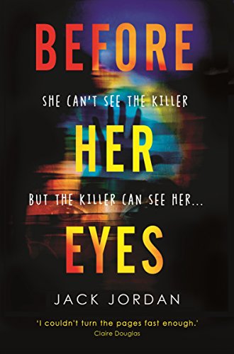 Before Her Eyes: The irresistible new psychological crime thriller (English Edition)