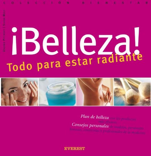 ¡Belleza! Todo para estar radiante (Bienestar maxi)