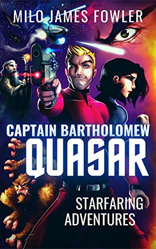 Captain Bartholomew Quasar: Starfaring Adventures (Captain's Log Book 2) (English Edition)