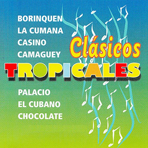 Clásicos Tropicales