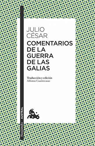 Comentarios de la Guerra de las Galias (Clásica)