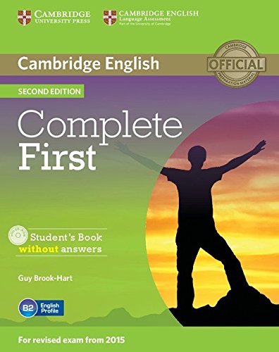 Complete First Student's Book without Answers with CD-ROM Second Edition