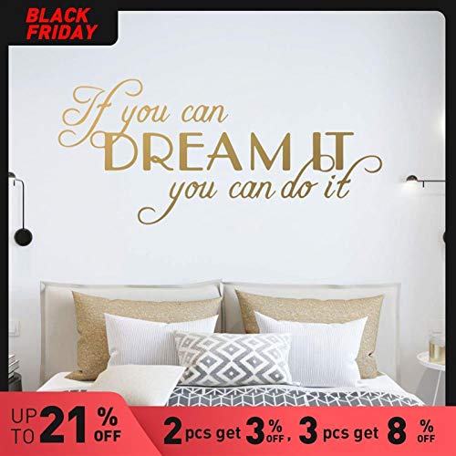 Cotizaciones grandes que motivan frases de ensueño Etiqueta de la pared Accesorios de decoración del hogar Si puede soñarlo, puede hacerlo pegatinas de vinilo ( Color : Gold , Size : M 20cm X 44cm )