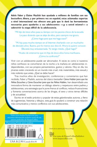 CÛmo Hablar para que los Adolescentes Escuchen y CÛmo Escuchar para que los Adol: Y Cómo Escuchar Para Que Los Adolocentes Hablan