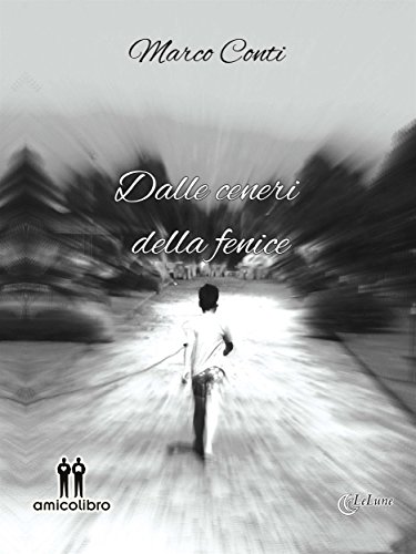 Dalle ceneri della fenice (LeLune Vol. 1) (Italian Edition)