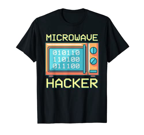 Divertido Microondas Hacker experto Tecnología Geek Camiseta