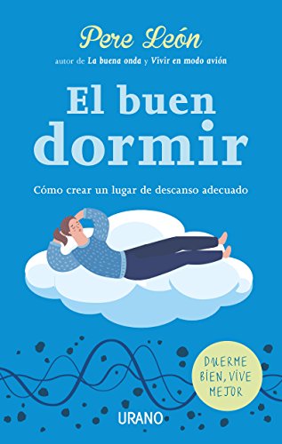 El buen dormir (Entorno y bienestar)