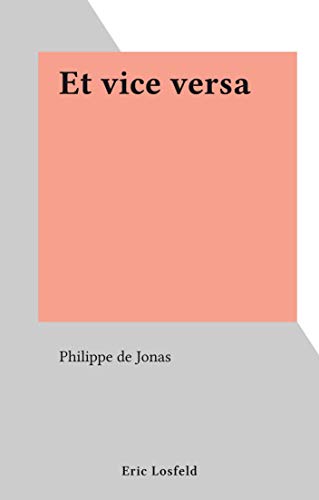 Et vice versa (French Edition)