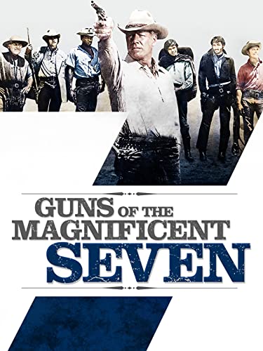 Guns of the Magnificent Seven