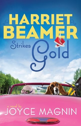 Harriet Beamer Strikes Gold (Harriet Beamer Series Book 2) (English Edition)