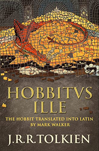 Hobbitus Ille: The Latin Hobbit