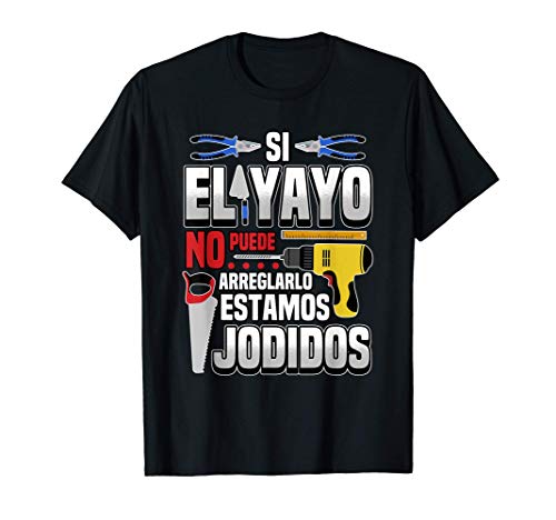 Hombre Dichos Del Abuelo Artesano Para El Día Del Padre Regalo Camiseta